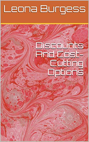 Discounts And Cost-Cutting Options (English Edition)