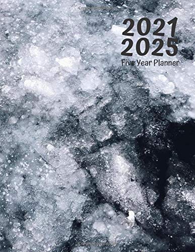 Five Year Planner 2021-2025: Monthly Logbook and Journal, 60 Months Calendar (5 Year Monthly Agenda 2021, 2022, 2023, 2024, 2025 Large Size 8.5x11") with Frosted River Cover