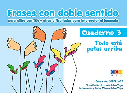 Frases con doble sentido - Cuaderno 3: Todo está patas arriba