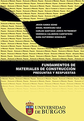 Fundamentos de materiales de construcción. Preguntas y Respuestas: 35 (Manuales y Prácticas)