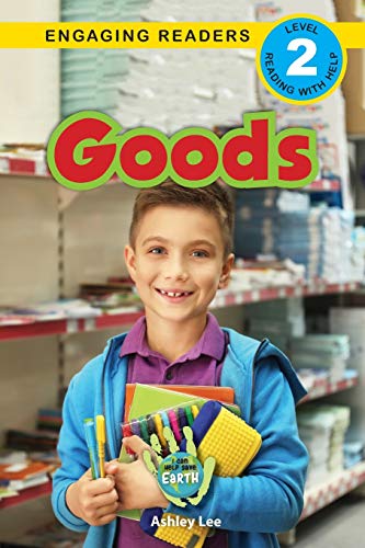 Goods: I Can Help Save Earth (Engaging Readers, Level 2) (3)