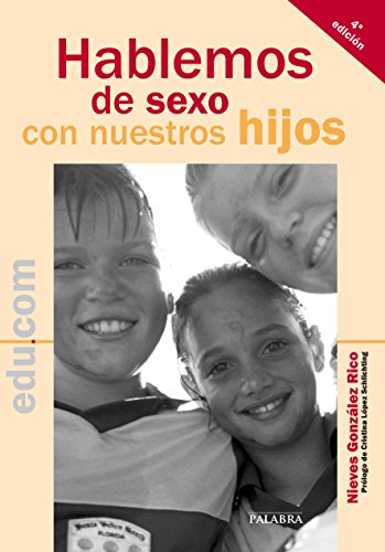 Hablemos De Sexo con Nuestros Hijos (edu.com)