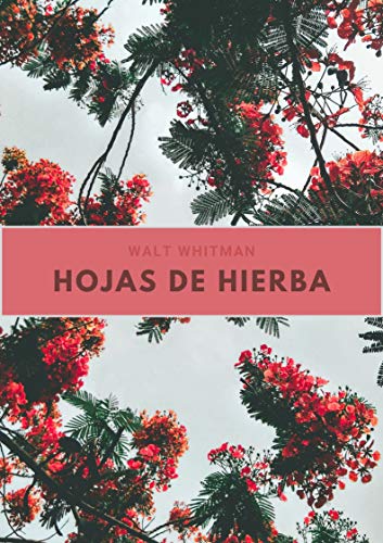 Hojas de hierba: Nueva Edición