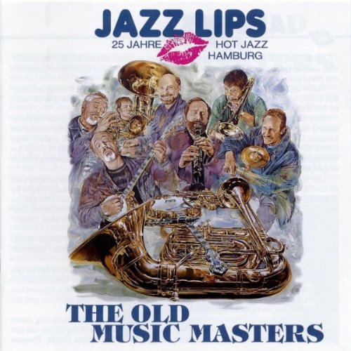 Jazz Lips-25 Jahre Hot Jazz Ha