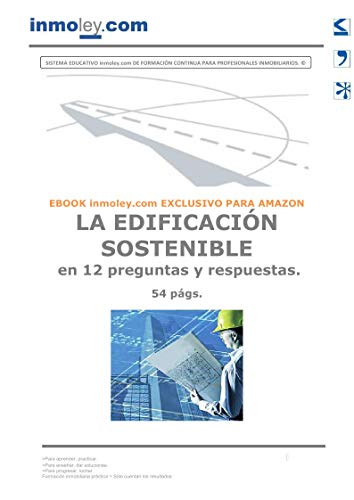 LA EDIFICACIÓN SOSTENIBLE en 12 preguntas y respuestas.