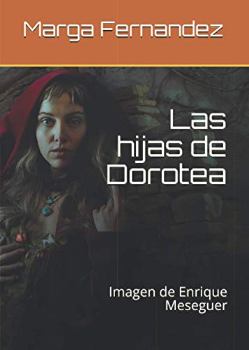 Las hijas de Dorotea: Imagen de Enrique Meseguer