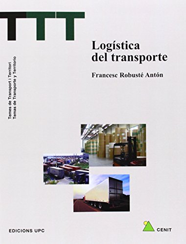 Logística del transporte: 10 (TTT Temes de transport i territori)