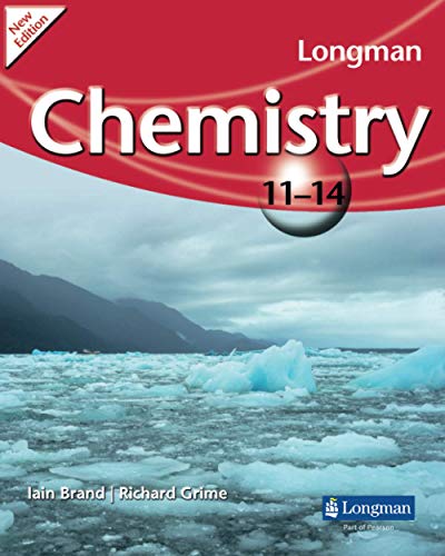Longman Chemistry 11-14 (LONGMAN SCIENCE 11 TO 14)