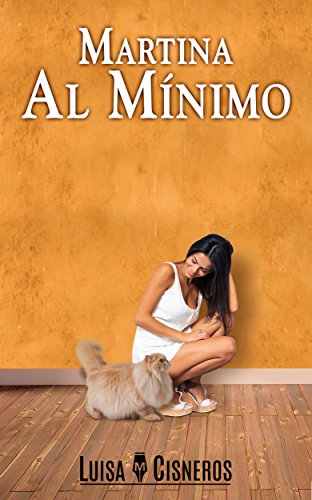 Martina al Mínimo (Novelas románticas en español nº 1)