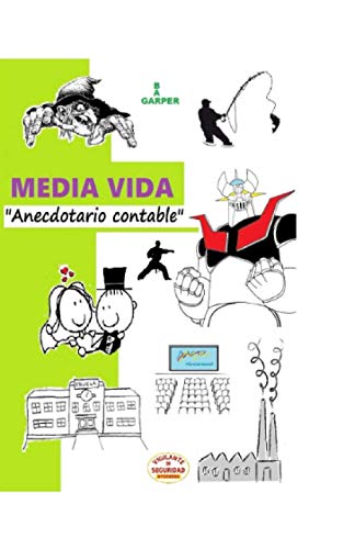 Media vida: anecdotario contable