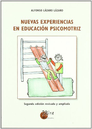 Nuevas experiencias en educación psicomotriz (Psicopedagogia)