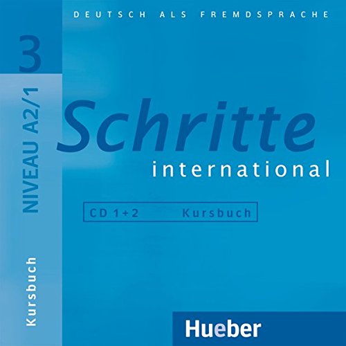 SCHRITTE INTERNATIONAL.3.CD x 2 z.KB.: CDs zum Kursbuch 3 (2)