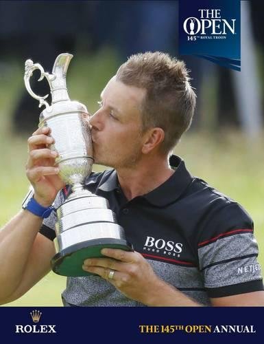 The 145th Open Annual: The Official Story - By The R&A