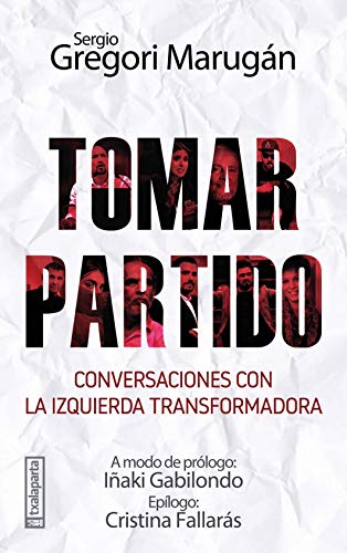 Tomar partido: Conversaciones con la izquierda transformadora (GEBARA)