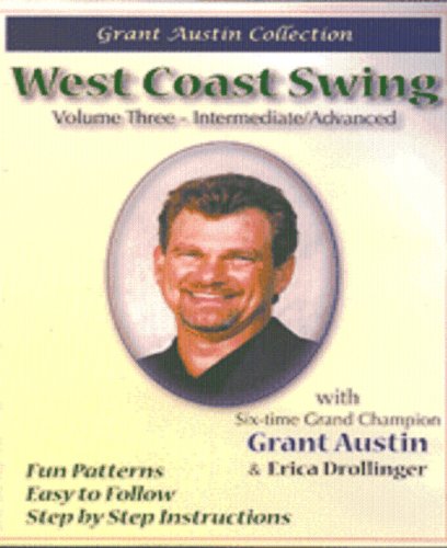 West Coast Swing With Grant Austin Vol Three Inter [Edizione: Stati Uniti] [USA] [DVD]