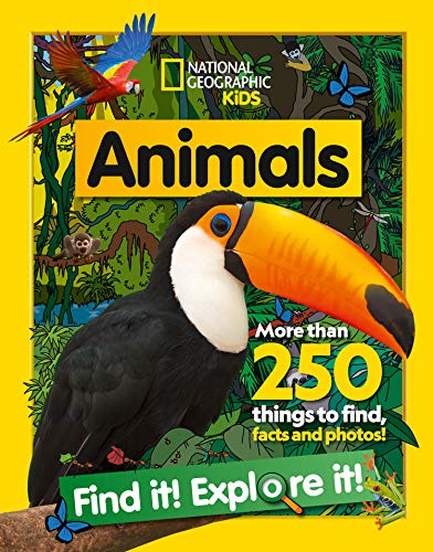 Animals Find it! Explore it!: More than 250 things to find, facts and photos! (National Geographic Kids) (English Edition)