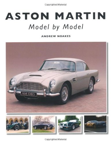 Aston Martin: Model by Model