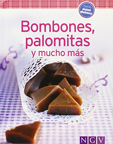 Bombones, Palomitas Y Mucho Más (Minilibros de cocina)