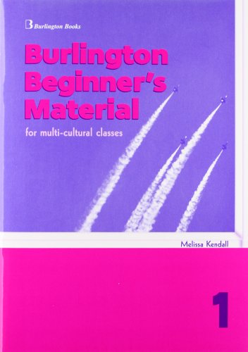 Burlington Beginner's Material 1