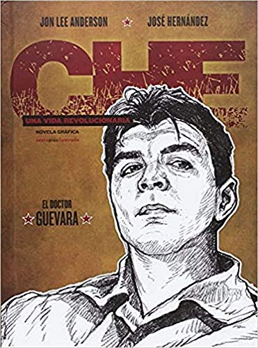 Che Una Vida Revolucionaria - Volumen II: El doctor Guevara (Che. Una vida revolucionaria (Cofre 3 vol.))