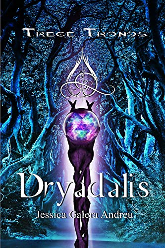 Dryadalis (Trece Tronos nº 1)