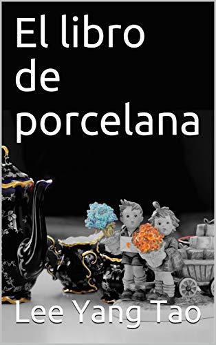 El libro de porcelana