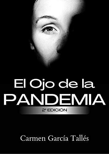 El Ojo de la Pandemia