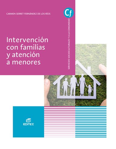 Intervención con familias y atención a menores (Ciclos Formativos)