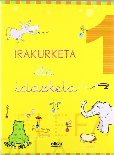 Irakurketa eta idazketa koadernoa 1: (Material complementario) (Irakurketa eta idazketa koadernoak)