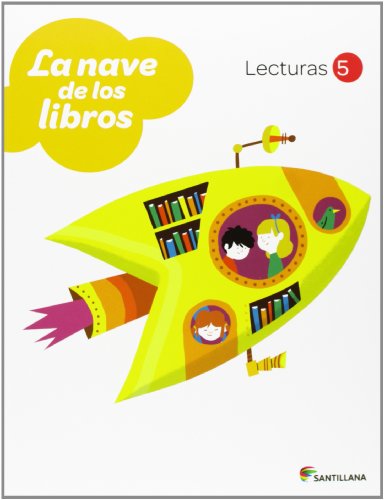 LECTURAS LA NAVE DE LOS LIBROS 5 PRIMARIA - 9788468010618