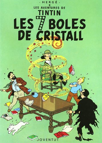 Les set boles de cristall (LES AVENTURES DE TINTIN CATALA)