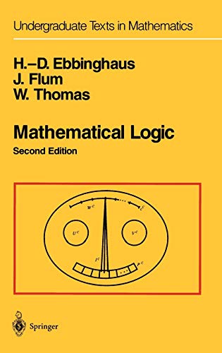 Mathematical Logic (Undergraduate Texts in Mathematics)