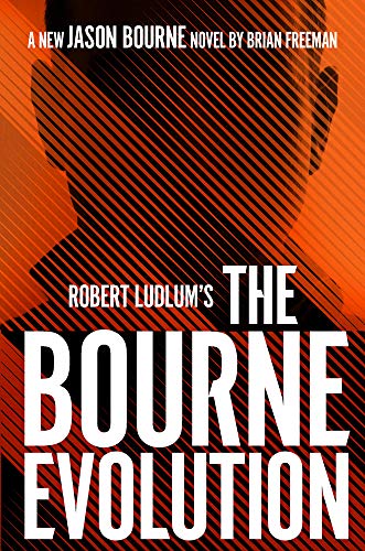 Robert Ludlum's™ The Bourne Evolution: 12 (Jason Bourne)