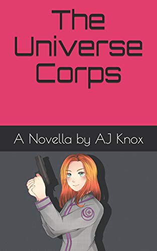 The Universe Corps: Book 1 - Cadet Margaret McBride