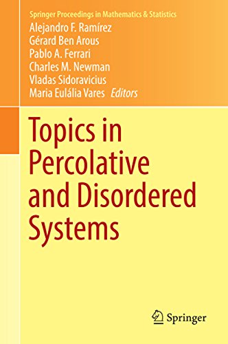 Topics in Percolative and Disordered Systems (Springer Proceedings in Mathematics & Statistics Book 69) (English Edition)