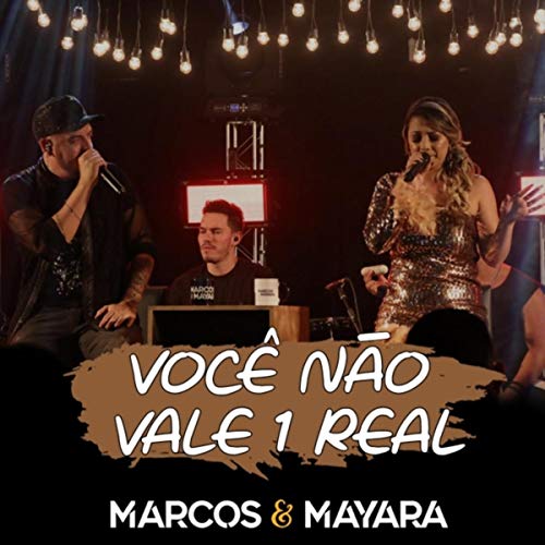 Você Não Vale 1 Real (Ao Vivo)