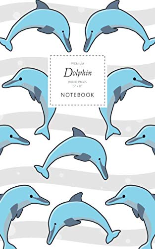 Dolphin Notebook - Ruled Pages - 5x8 - Premium: (White Edition) Fun notebook 96 ruled/lined pages (5x8 inches / 12.7x20.3cm / Junior Legal Pad / Nearly A5)