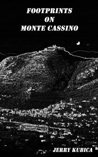 FOOTPRINTS ON MONTE CASSINO (English Edition)