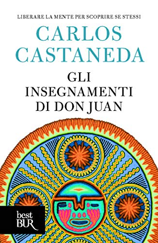 Gli insegnamenti di Don Juan (Italian Edition)