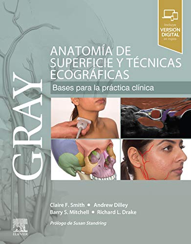 GRAY. Anatomía de superficie y técnicas ecográficas