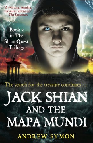 Jack Shian and the Mapa Mundi: The search for the treasure continues (The Shian Quest Trilogy Book 2) (English Edition)