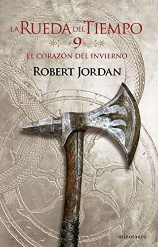 La Rueda del Tiempo nº 09/14 El Corazón del invierno (Biblioteca Robert Jordan)