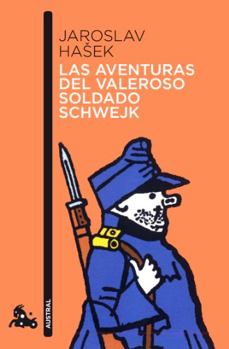 Las aventuras del valeroso soldado Schwejk (Contemporánea)