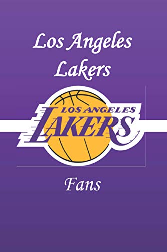 Los Angeles Lakers NoteBook: The Perfect Notebook For Proud Los Angeles Lakers Fans / NBA Fan Essential | Chicago Bulls Fan Appreciation (6 x 9) 147 pages