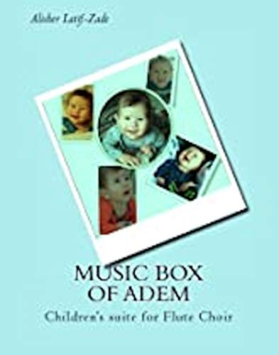 Music Box of Adem: Children's suite for Flute Choir (English Edition)