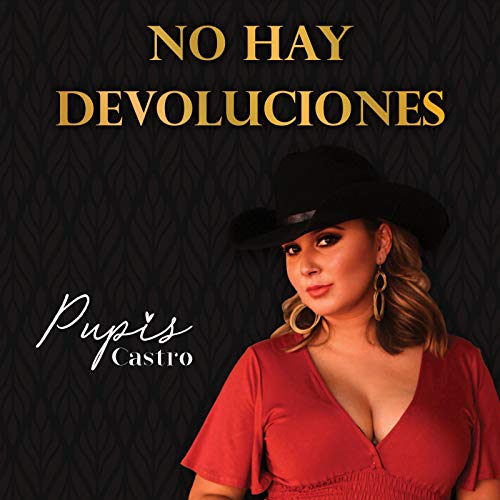 No Hay Devoluciones [Explicit]