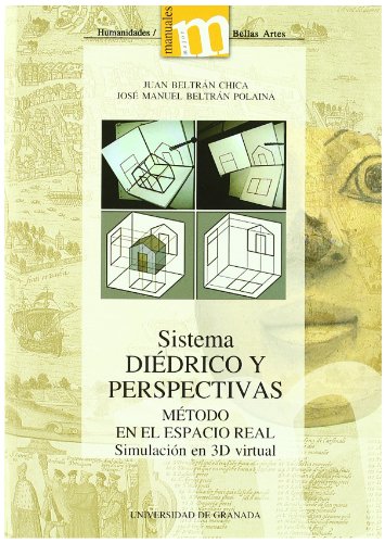 SISTEMA DIEDRICO Y PERSPECTIVAS (Manuales Major Humanidades)