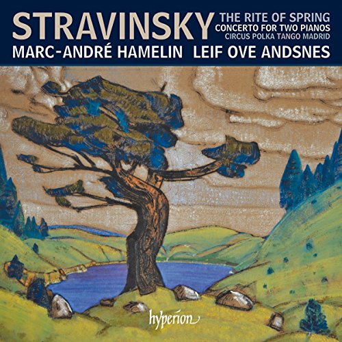 Stravinski : Le Sacre du Printemps (version pour 2 pianos) et autres oeuvres pour duo de piano. Hamelin, Andsnes.