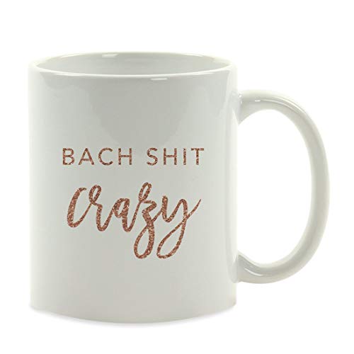 11 oz. Regalo de taza de café para fiesta de bodas, purpurina sintética de oro rosa, Bach Shit Crazy, 1 paquete, divertido compromiso, despedida de soltera, despedida de soltera, decoraciones, ideas d