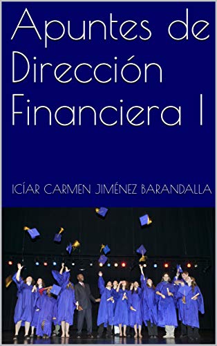 Apuntes de Dirección Financiera I